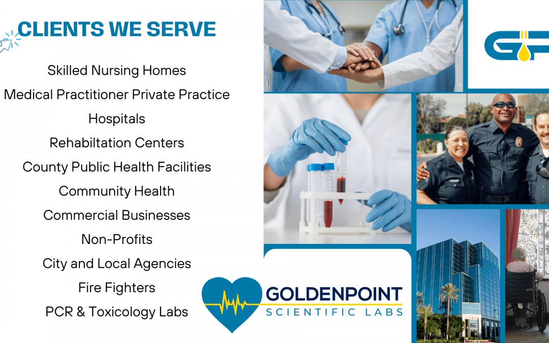 GoldenPoint Scientific Labs- Serving a Diverse Range of Healthcare Clients