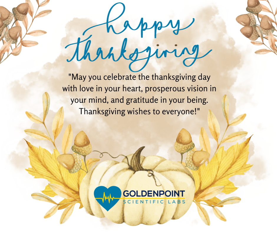 Happy Thanksgiving from GoldenPoint Scientific Labs!
